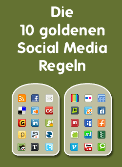 10-social-media-regeln in Die 10 goldenen Social Media Regeln